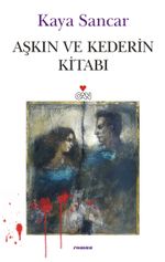 Aşkın ve Kederin Kitabı