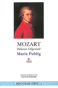 Mozart Dehanın Gölgesinde