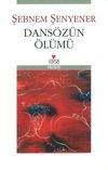 Dans&ouml;z&uuml;n &Ouml;l&uuml;m&uuml;