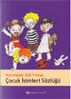 &Ccedil;ocuk İsimleri S&ouml;zl&uuml;ğ&uuml;