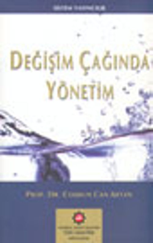 Değişim Çağında Yönetim