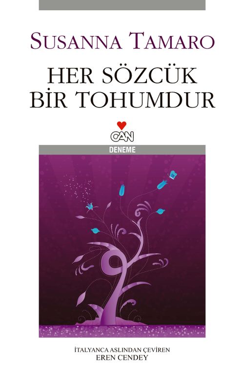 Her Sözcük Bir Tohumdur (Ciltsiz)