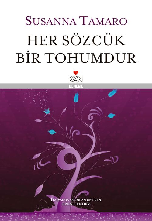 Her Sözcük Bir Tohumdur (Ciltli)