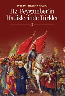 Hz. Peygamber'in Hadislerinde Türkler 2
