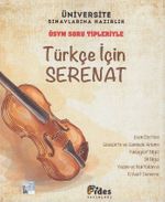 ÖSYM Soru Tipleriyle Türkçe İçin Serenat