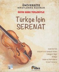 ÖSYM Soru Tipleriyle Türkçe İçin Serenat