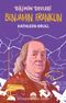 Bilimin Devleri / Benjamin Franklin