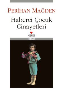 Haberci Çocuk Cinayetleri