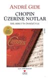 Chopin &Uuml;zerine Notlar (Cd Ekli)