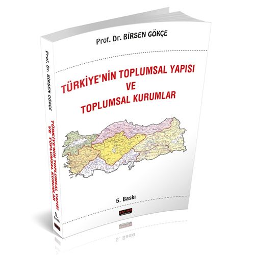 Türkiye'nin Toplumsal Yapısı ve Toplumsal Kurumlar