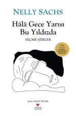 Hala Gece Yarısı Bu Yıldızda & Seçme Şiirler