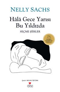Hala Gece Yarısı Bu Yıldızda & Seçme Şiirler