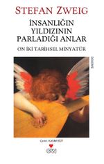İnsanlığın Yıldızının Parladığı Anlar (Eski Kapak)