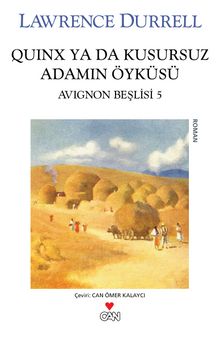Quinx ya da Kusursuzluk Adamın Öyküsü / Avignon Beşlisi 5 - Lawrence Durrell