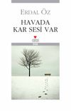 Havada Kar Sesi Var
