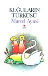 Kuğuların T&uuml;rk&uuml;s&uuml;