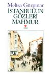 İstanbul'un G&ouml;zleri Mahmur