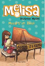 Melisa - Mozart'ın İkizi