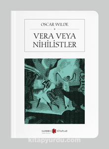 Vera veya Nihilistler (Cep Boy) (Tam Metin) - Oscar Wilde