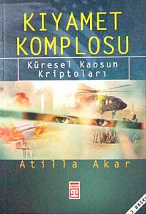 Kıyamet Komplosu Küresel Kaosun Kriptoları