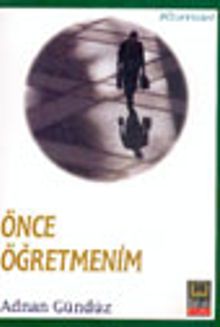 Önce Öğretmenim