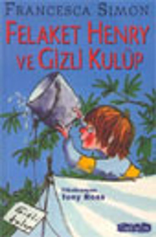 Felaket Henry ve Gizli Kulüp