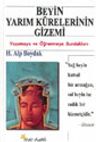Beyin Yarım Kürelerinin Gizemi