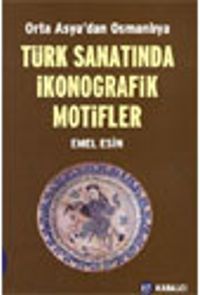 Türk Sanatında İkonografik Motifler