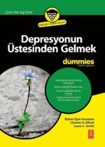 Depresyonun Üstesinden Gelmek for Dummies - Overcoming Depression for Dummies