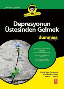 Depresyonun Üstesinden Gelmek for Dummies - Overcoming Depression for Dummies