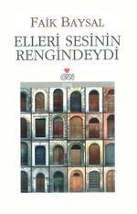 Elleri Sesinin Rengindeydi