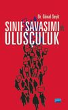 Sınıf Savaşımı ve Ulus&ccedil;uluk