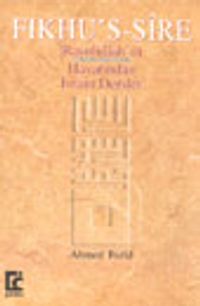 Fıkhu's-Sire Rasulullah'ın s.a.v. Hayatından İmani Dersler