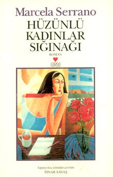 Hüzünlü Kadınlar Sığınağı