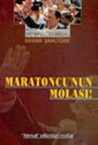 Maratoncu'nun Molası!