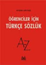 Öğrenciler İçin Türkçe Sözlük