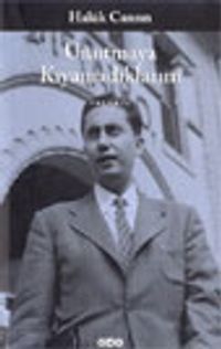 Unutmaya Kıyamadıklarım