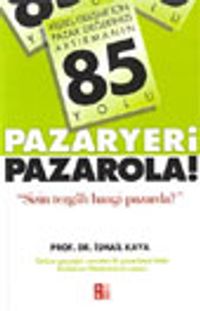 Pazaryeri Pazarola!
