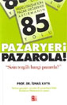 Pazaryeri Pazarola!