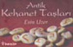 Antik Kehanet Taşları