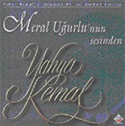 Yahya Kemal'in Bestelenmiş Şiirleri: Meral Uğurlu'nun Sesinden (CD)