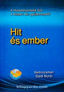 Hit Es Ember (23. Söz) (Macarca)