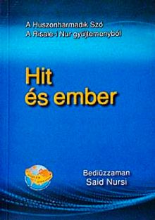 Hit Es Ember (23. Söz) (Macarca)