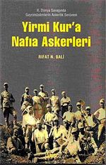 Yirmi Kur'a Nafıa Askerleri