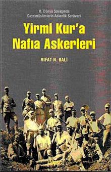 Yirmi Kur'a Nafıa Askerleri