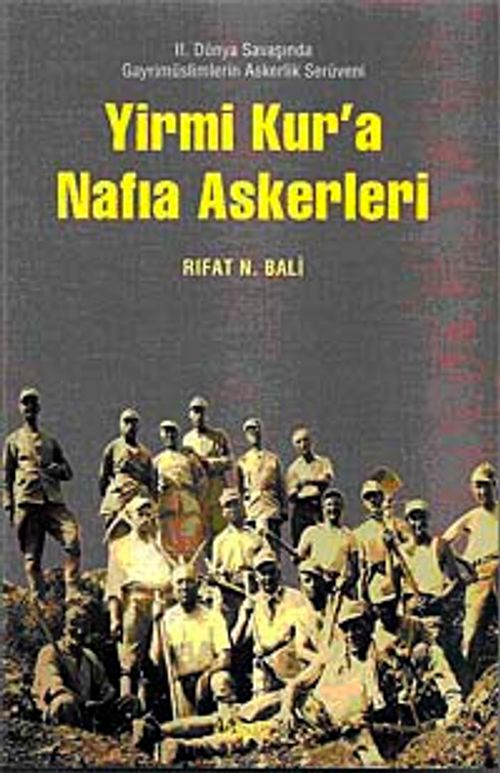 Yirmi Kur'a Nafıa Askerleri