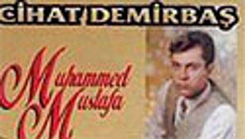 Muhammed Mustafa (Kaset)