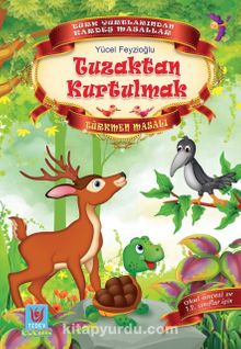 Tuzaktan Kurtulmak / Türkmen Masalı