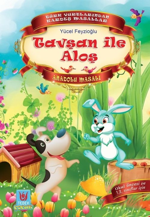 Tavşan İle Aloş /  Anadolu Masalı