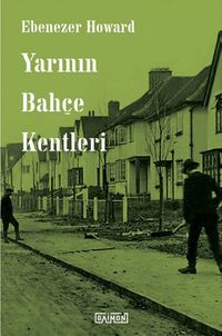 Yarının Bahçe Kentleri